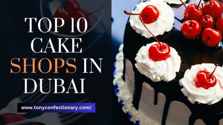 Top 10 Cake Shops in Dubai 